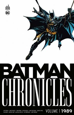 Batman Chronicles : 1989, tome 1