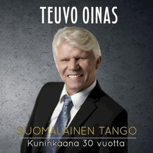 Suomalainen Tango - Kuninkaana 30 vuotta