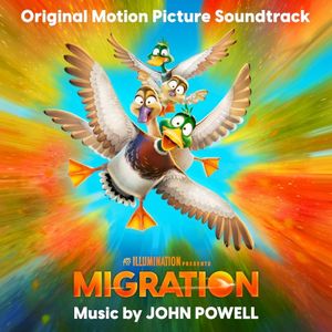 Migration: Original Motion Picture Soundtrack (OST)