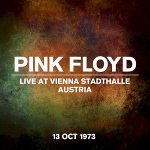 Live at Vienna Stadthalle, Austria, 13 Oct 1973 (Live)