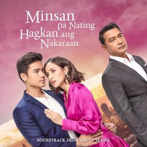 Minsan Pa Nating Hagkan Ang Nakaraan (OST)