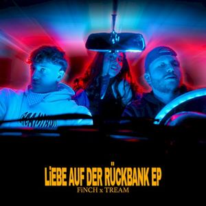 LiEBE AUF DER RÜCKBANK EP (EP)