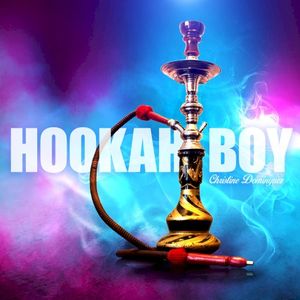 Hookah Boy (Single)