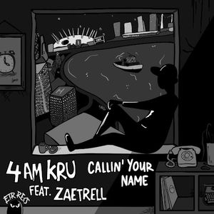 Callin’ Your Name (Single)