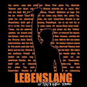 LEBENSLANG (STVW & HBz Remix) (Single)