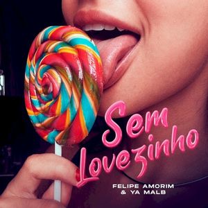 Sem Lovezinho (Single)