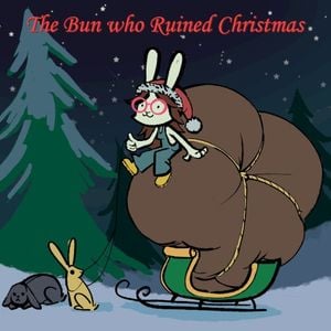 The Bun Who Ruined Christmas