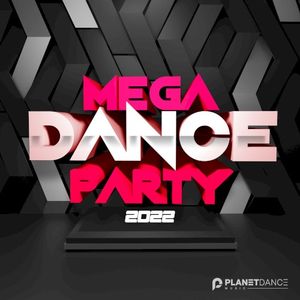 Mega Dance Party 2022