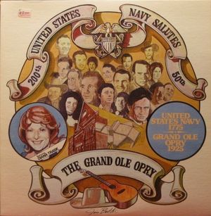 The United States Navy on It’s 200th Salutes the Grand Ole Opry on It’s 50th
