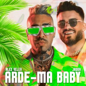 Arde‐ma Baby (Single)