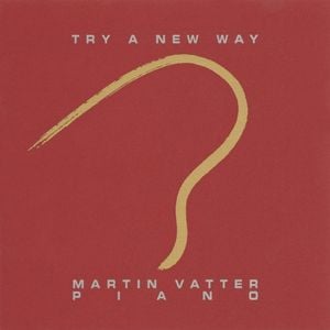 Try A New Way (EP)