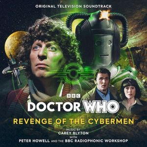 Doctor Who Revenge Of The Cybermen (Original Television Soundtrack) (OST)