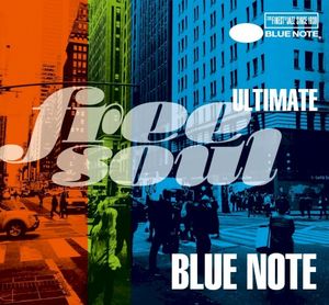 Ultimate Free Soul Blue Note