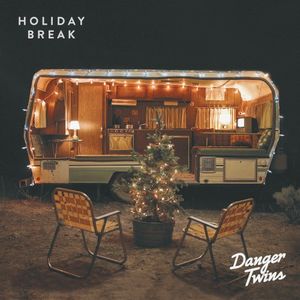 Holiday Break (Single)