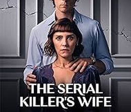 image-https://media.senscritique.com/media/000021800827/0/the_serial_killers_wife.jpg