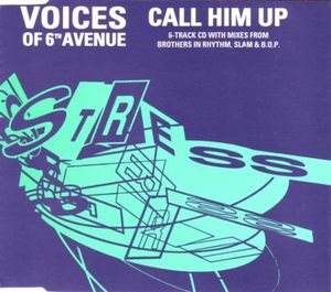 Call Him Up (Brothers In Rhythm Club Mix)