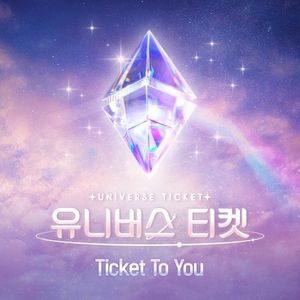 Ticket To You (Single)