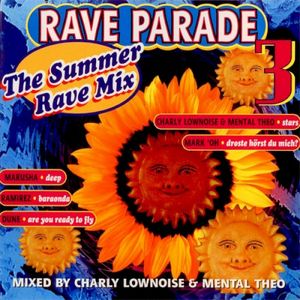 Rave Parade 3: The Summer Rave Mix