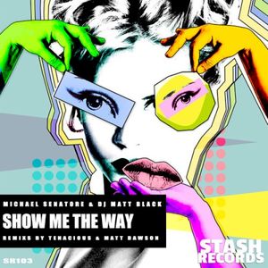 Show Me The Way (Single)