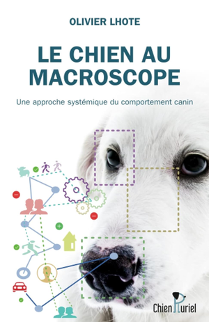 Le Chien au macroscope