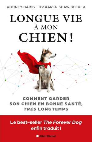 Longue vie à mon chien !