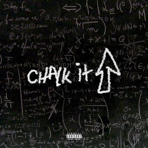 CHALK IT UP (Single)