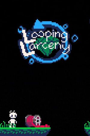 Looping Larceny