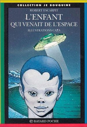 L'Enfant qui venait de l'espace