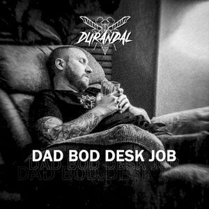 Dad Bod Desk Job (EP)