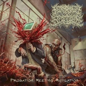 Probation Meeting Mutilation (EP)