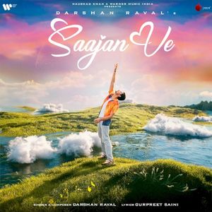 Saajan Ve (Single)