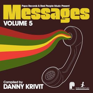 Papa Records & Reel People Music Present: Messages, Vol. 5 (Compiled by Danny Krivit)