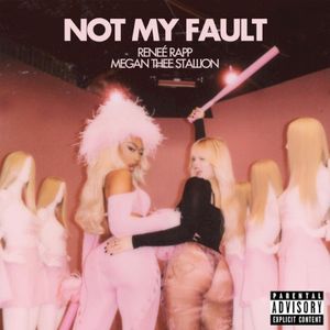 Not My Fault (Single)