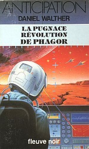 La Pugnace révolution de Phagor