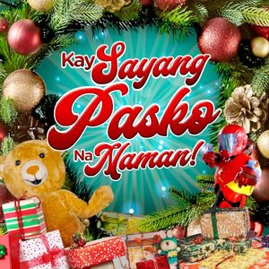 Kay Sayang Pasko Na Naman (Single)