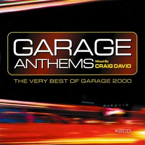 Garage Anthems