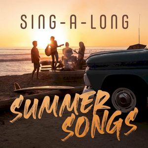 Sing‐A‐Long Summer Songs