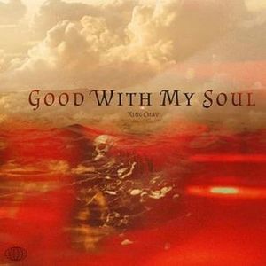 Good With My Soul (Single)