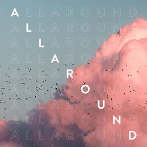 All Around (Single)