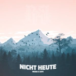 Nicht heute (Single)