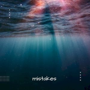 mistakes (Single)