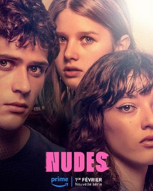 Nudes - Série (2024) - SensCritique