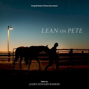 Lean on Pete (Original Motion Picture Soundtrack) (OST)