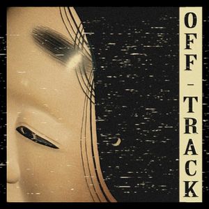 Off Track (Single)