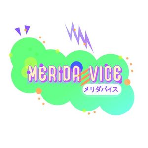 MERIDA VICE (EP)