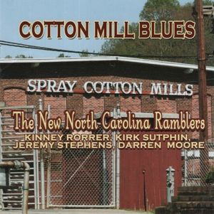 Cotton Mill Blues