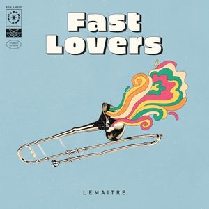 Fast Lovers (Single)