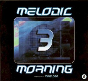 Melodic Morning 3