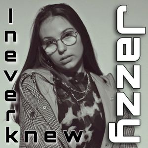 I Never Knew (single edit) (Single)