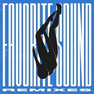 Favorite Sound (remixes)